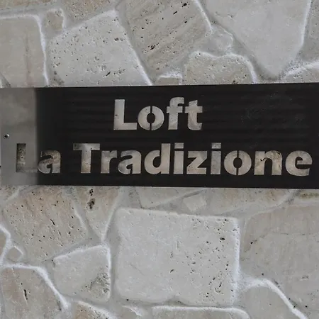 Loft La Tradizione ベッド・アンド・ブレックファスト